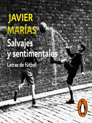 cover image of Salvajes y sentimentales